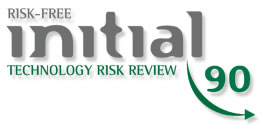 Initial 90™ Risk Review